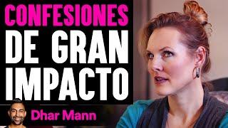 Confesiones De Gran Impacto | Dhar Mann Studios