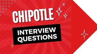 Chipotle Interview Questions with Answer Examples
