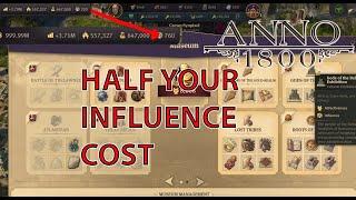 Anno 1800 Guide. Quick Tip to half your Influence Cost