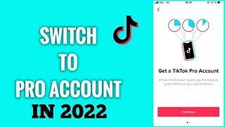 How to Switch to TikTok Pro Account - GROW faster on TikTok 2022 Updated (Professional Account)