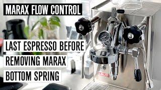 Last espresso with MaraX bottom spring Flow Control Device