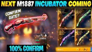 NEXT INCUBATOR FREE FIRE | 100% CONFIRM DATE | NEW M1887 SKIN IN FREE FIRE | FF NEW M1887 SKINS |