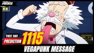 ONE PIECE 1115   FIRST HINT AND PREDICTIONS - VEGAPUNK MESSAGE