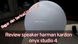 Review Speaker Harman Kardon Onyx Studio 4