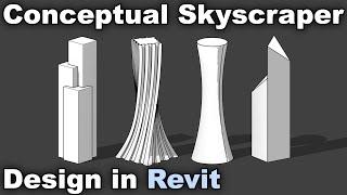 Conceptual Skyscraper Modeling in Revit Tutorial