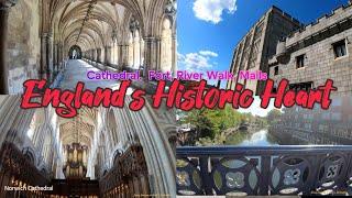 Exploring the Historic Heart of England: River Walk, Great Hospital, Norwich Cathedral, and Fort