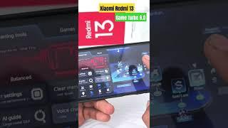 Xiaomi redmi 13 game turbo 6.0 #redmi13 #gameturboredmi13