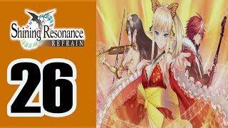 Shining Resonance Refrain - Walkthrough Part 26 No Commentary ENG (PS4, PC, Nintendo Switch, )