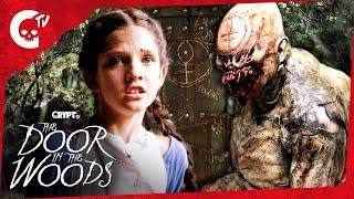 The Door in the Woods | "The Door" | Crypt TV Monster Universe | Short Film