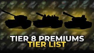Rating All Tier 8 Premium Tanks in World of Tanks 2023!