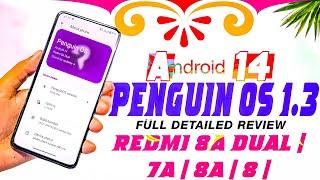 REDMI 8A DUAL | 7A |! MI439 BEST CUSTOM ROM PENGUIN OS V 1.3