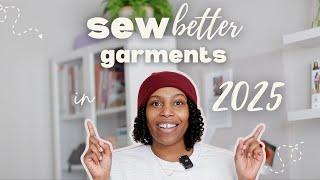 5 tips to sew better garments in 2025 | learn to sew | sewing