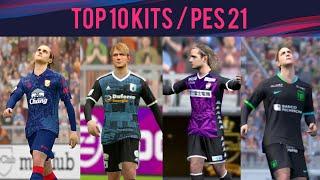 [NO PATCH] Top 10 KITS In PES 21