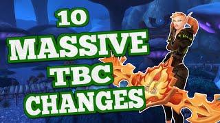 10 MASSIVE Class Changes from Classic to TBC