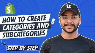 How to Create Categories and Sub Categories in Shopify | Step by Step