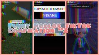 Funny Roblox TIKTOK Compilation #2