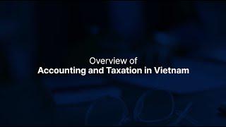 PREMIA TNC  |  Understanding Vietnam's Accounting and Taxation Compliance Requirements