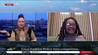 Local Fashion Police 2023 | Fashionista's urged to wear 'Proudly South African': Happy Ngidi