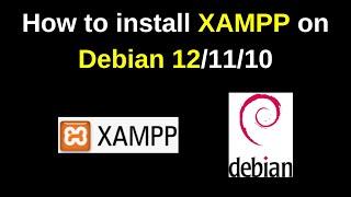 How to install and configure XAMPP 8.2 on Debian 12 | Install XAMPP in Debian Linux | 2024 updated