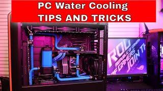 WATERCOOLING TIPS for your gaming PC Build, TIPS and Mistakes to AVOID