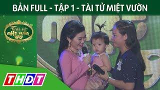 Full Tập 1 Gameshow Tài tử miệt vườn | THDT