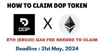 HOW TO CLAIM DOP TOKEN (ERC20)