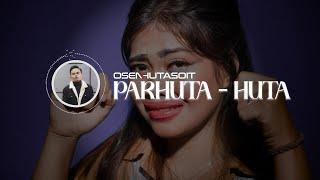 PARHUTA-HUTA (MUSIC LYRIC VIDEO) OSEN HUTASOIT