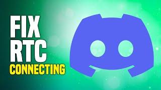 How To Fix RTC Connecting On Discord (SIMPLE!)