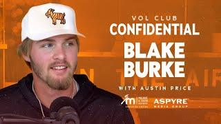 Vol Club Confidential | Ep. 231 | Blake Burke