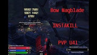 ESO Bow Magblade Proc-Stack Instakill PVP (U41)
