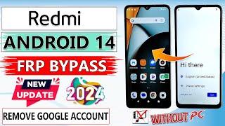 All Redmi Android 14- How To Bypass Google Account (Frp) Lock (2024) Redmi Android 14 Frp Without Pc