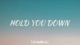 Dj Khaled - hold you down // lyrics