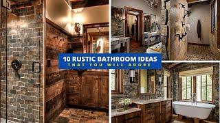 [Most Amazing] Top 10 Best Rustic Bathroom Ideas That You Will Adore 