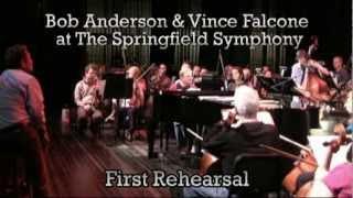 "I've Got You Under My Skin" Bob Anderson with Vince Falcone -REHEARSAL