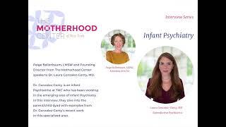 Podcast: Infant Psychiatry with Dr. Gonzalez-Conty, Hosted by Paige Bellenbaum LMSW