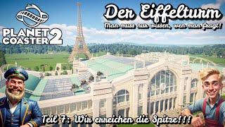 Man muss nur wissen, wen man fragt!: Der Eiffelturm - Planet Coaster 2 Let's Play Deutsch - Teil 41