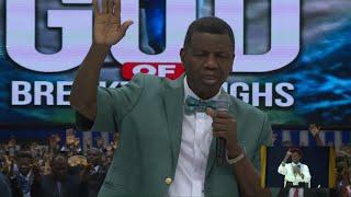 PASTOR E.A ADEBOYE SERMON | GOD OF BREAKTHROUGHS