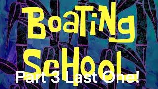 SpongeBob SquarePants: Boating School Part 3/3