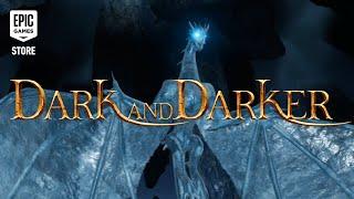 Dark and Darker - Available Now On Epic Games Store