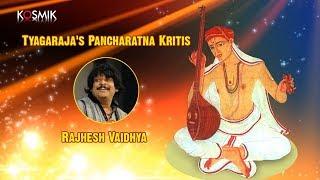 Tyagaraja's Pancharatna Kritis - Rajhesh Vaidhya & Team