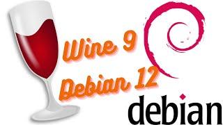 Cómo instalar Wine 9 en Debian 12