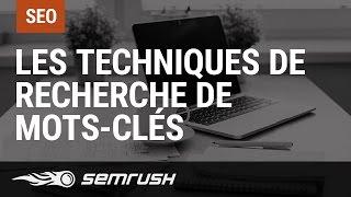 Les techniques avancées pour la recherche de mots-clés