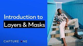 Capture One Pro Tutorials | Introduction to Layers & Masks