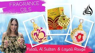 HAREEM AL SULTAN GOLD|LATTAFA YULALI|LATTAFA LAYALI ROUGE|FRAGRANCE OILS| Wear Test Review