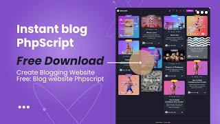 InstantBlog PHP Script | Responsive Blog Website with Free Source Code