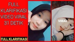 FULL KLARIFIKASI 31 DETIK VIRAL