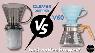 Best Coffee Brewer: Clever Dripper vs V60