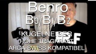 Benro B0/B1/B3 Kugelneiger - Hohe Tragkraft und Arca-Swiss kompatibel