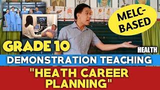 Grade 10 Demonstration Teaching in Health (MAPEH): Pseudo Demonstration Teaching #24