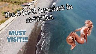 The 3 best Beaches in Madeira - Madeira Beaches you have to visit